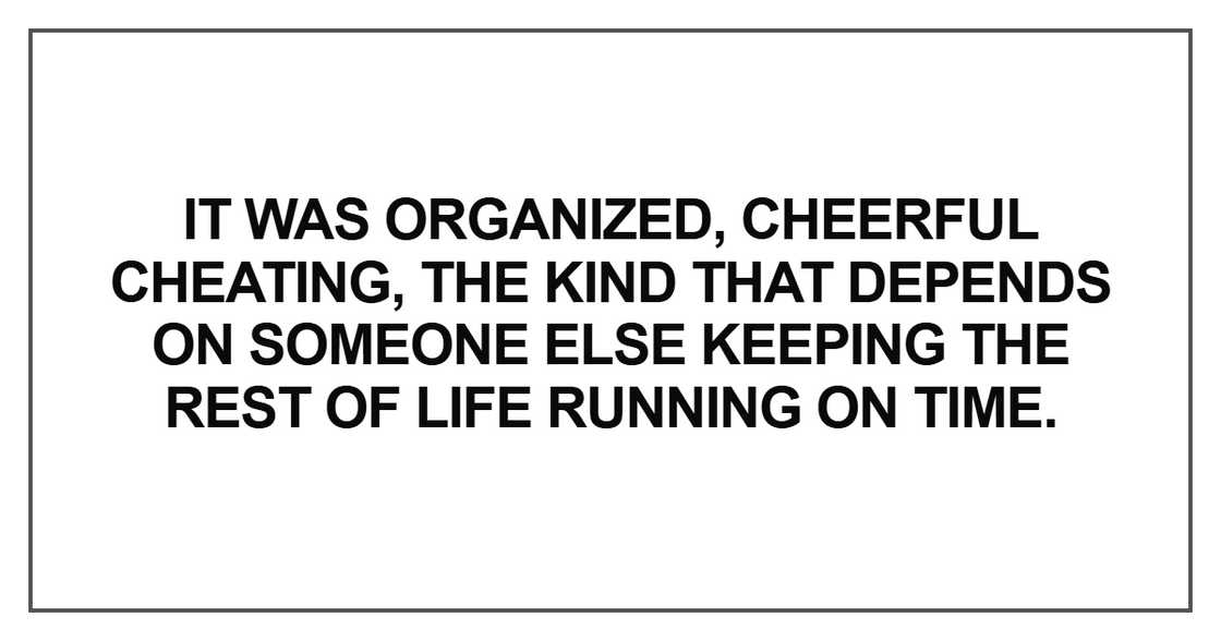 It was organized, cheerful cheating It was organized, cheerful cheating
