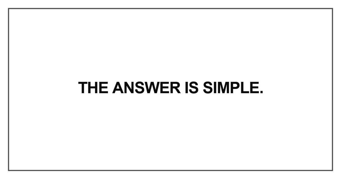 The answer is simple