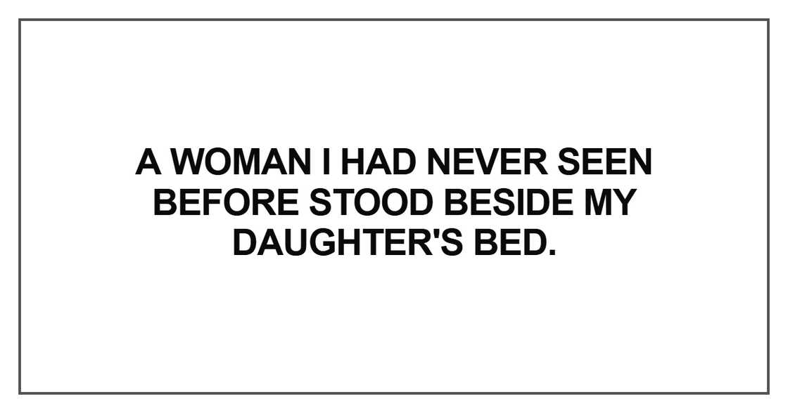 A woman I had never seen before