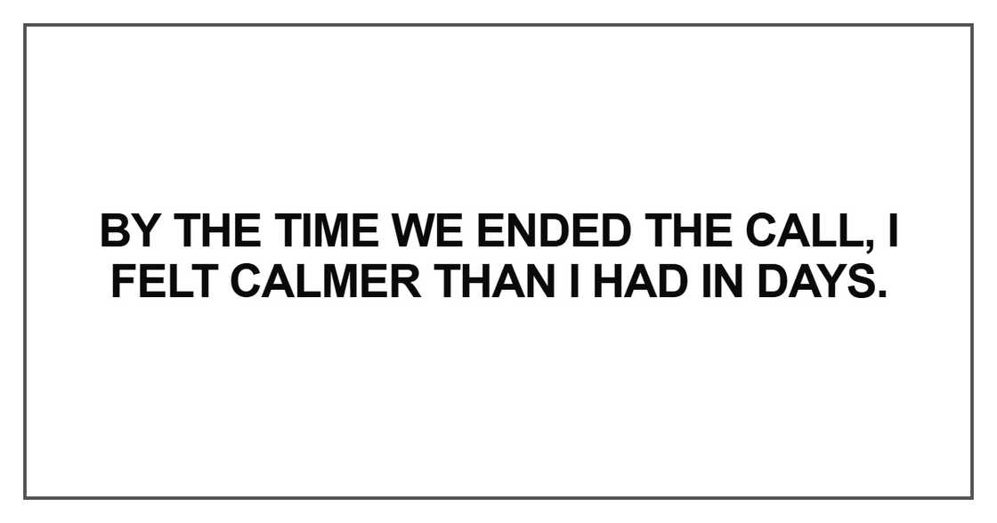 By the time we ended the call