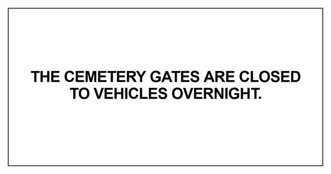 The cemetery gates are closed