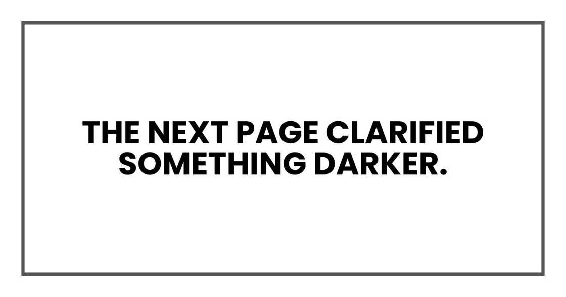 The next page clarified something darker.