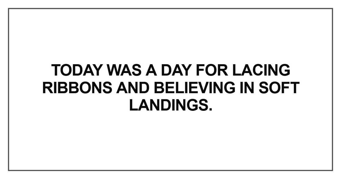 Today was a day for lacing ribbons and believing
