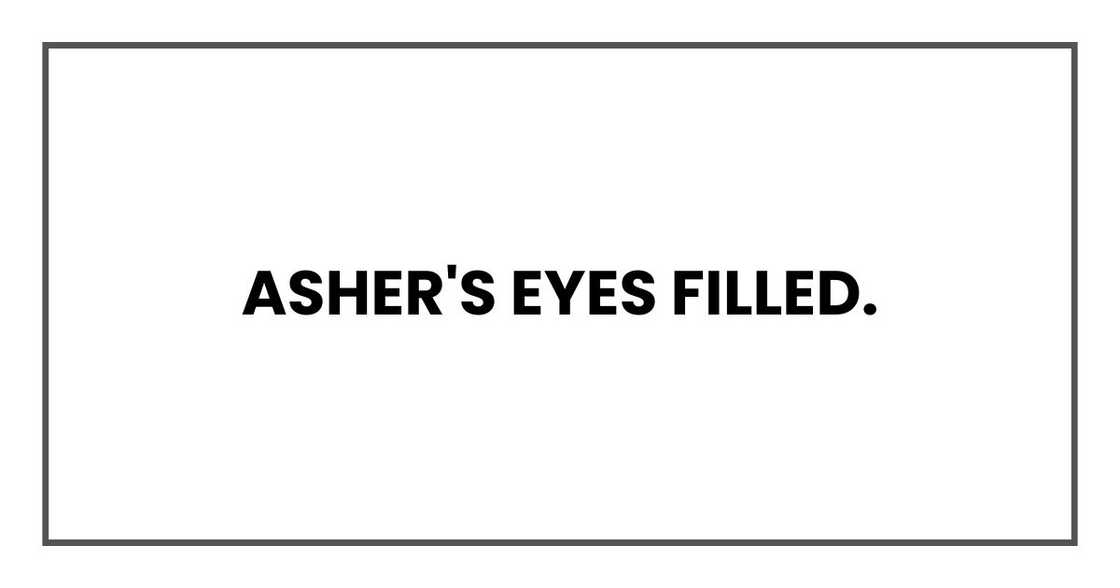 ASHER'S EYES