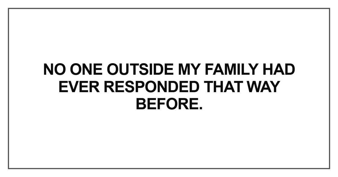 No one outside my family