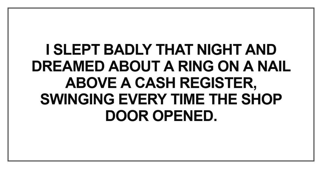 I slept badly that night and dreamed about a ring I slept badly that night and dreamed about a ring