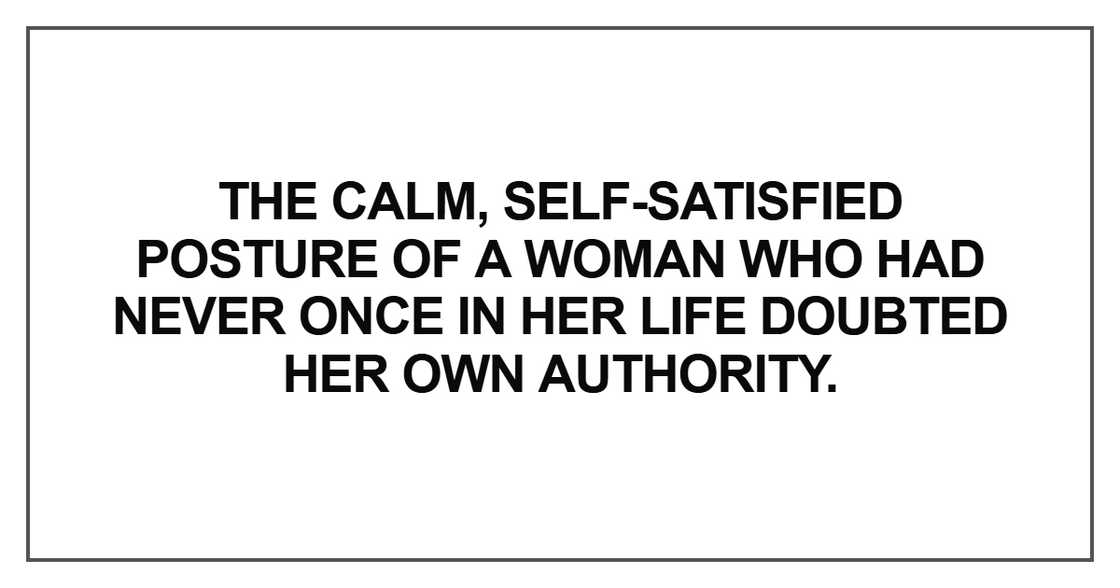 The calm, self-satisfied posture The calm, self-satisfied posture