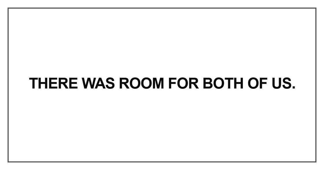 There was room for both There was room for both