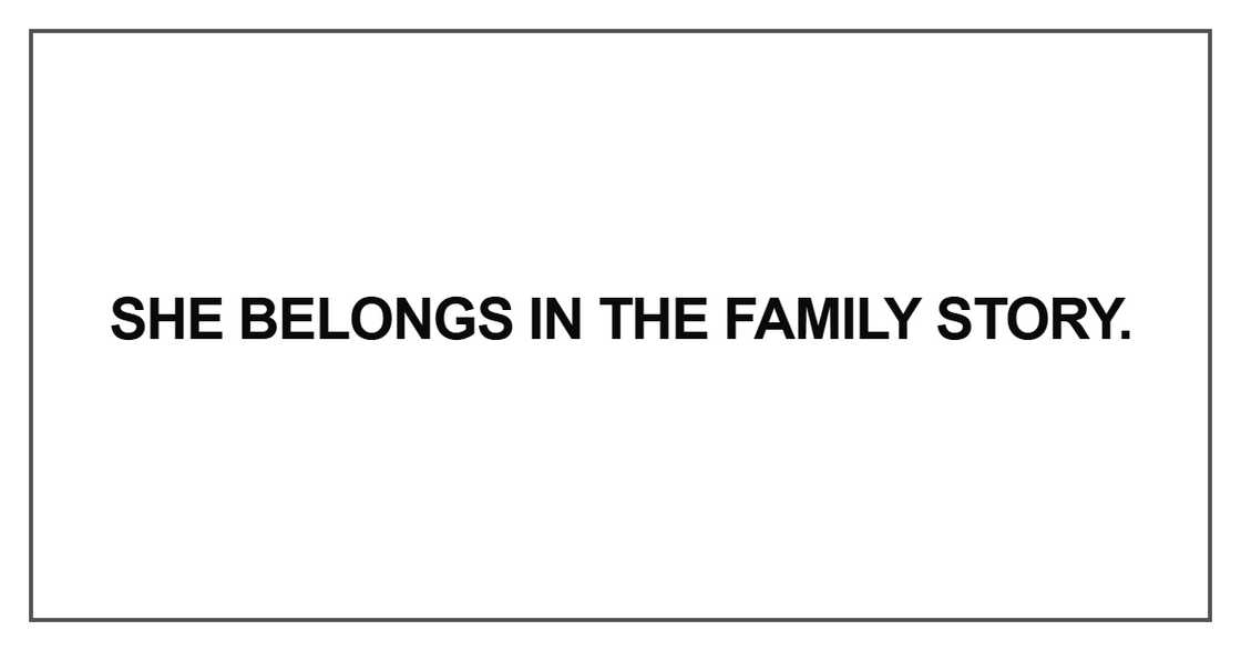 She belongs in the family