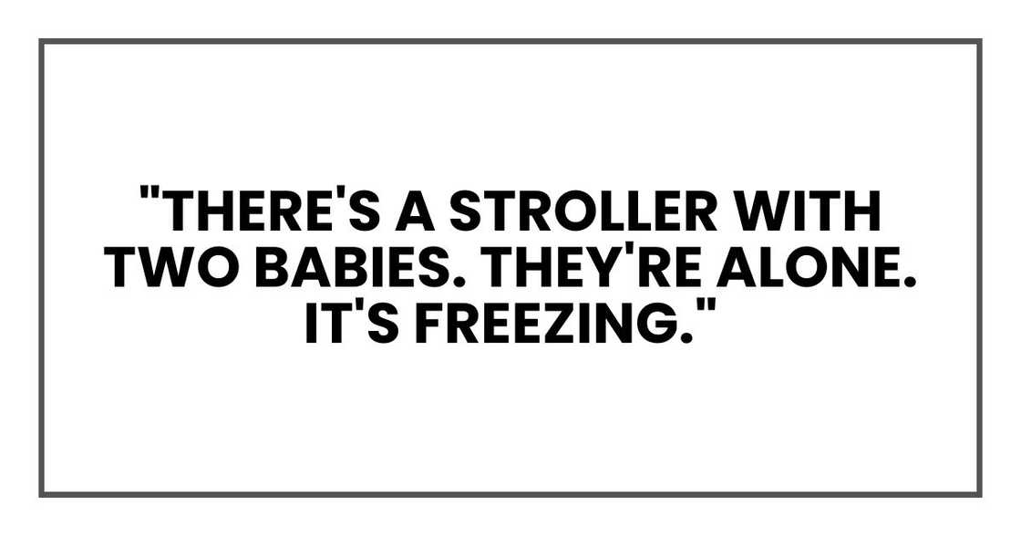 There's a stroller There's a stroller