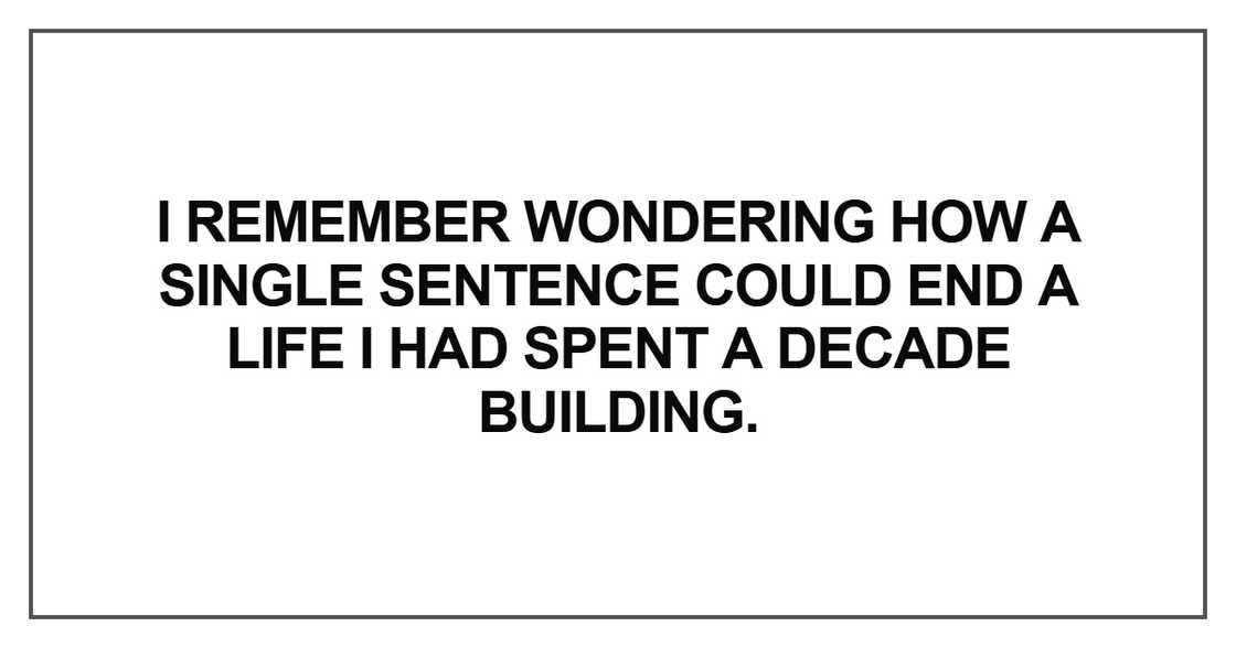 I remember wondering how a single sentence I remember wondering how a single sentence
