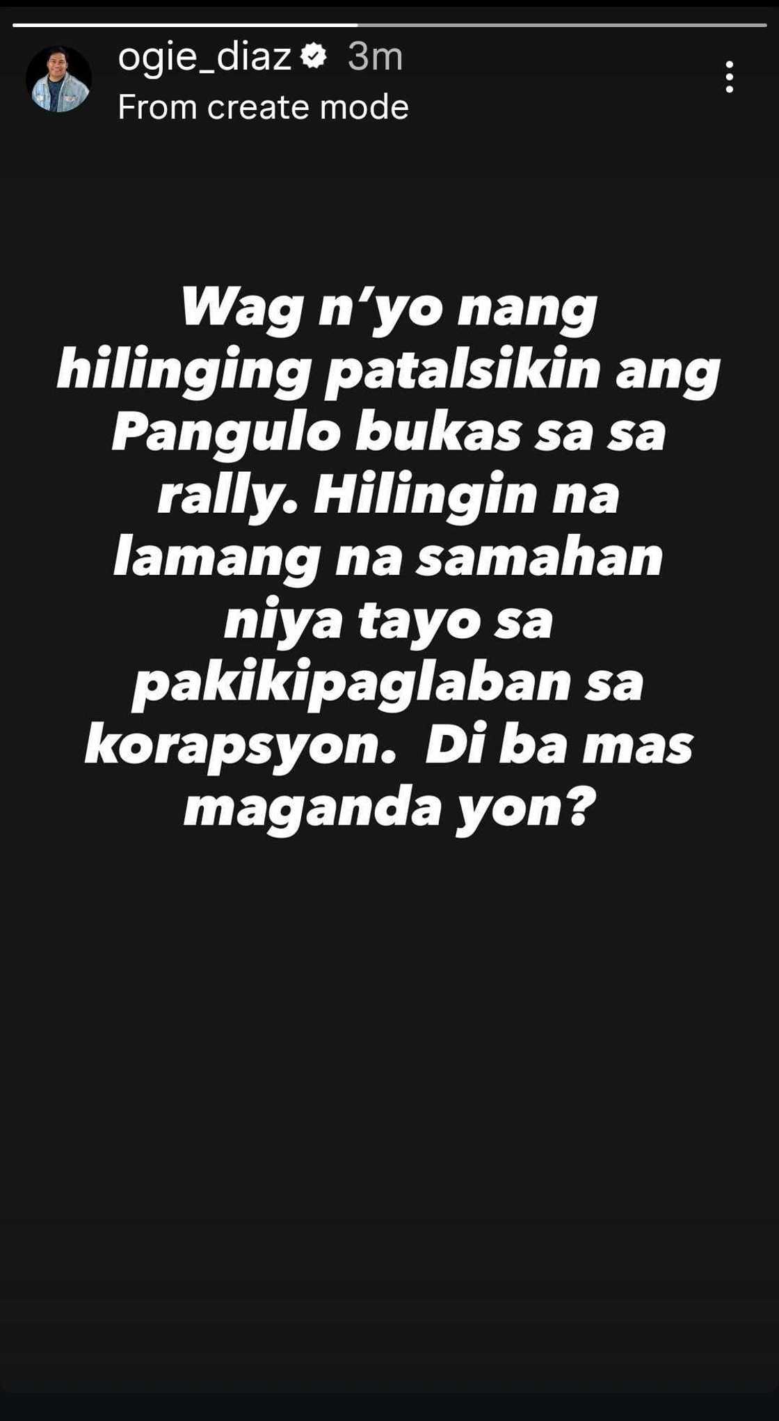 Ogie Diaz tells Sept. 21 protesters: “Wag n’yo nang hilinging patalsikin ang Pangulo” Ogie Diaz tells Sept. 21 protesters: “Wag n’yo nang hilinging patalsikin ang Pangulo”