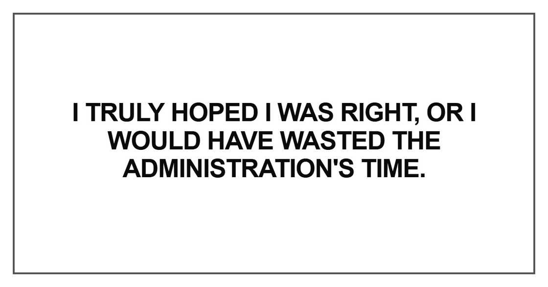I truly hoped I was right