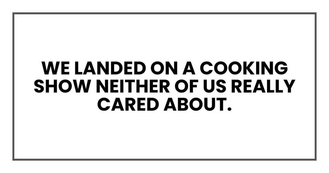 we landed on a cooking show neither of us really cared about.