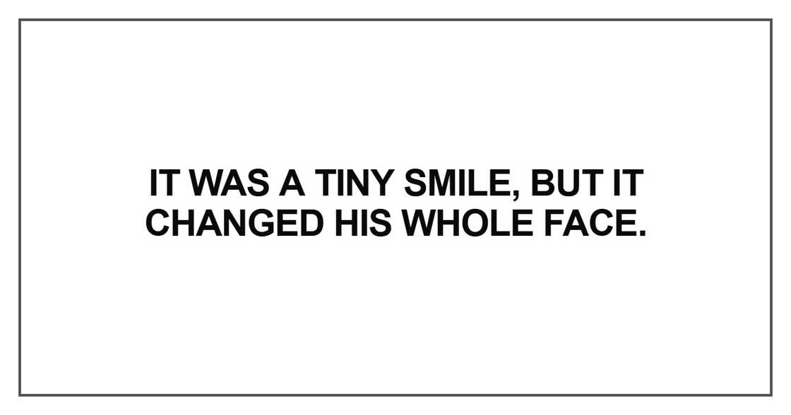It was a tiny smile It was a tiny smile