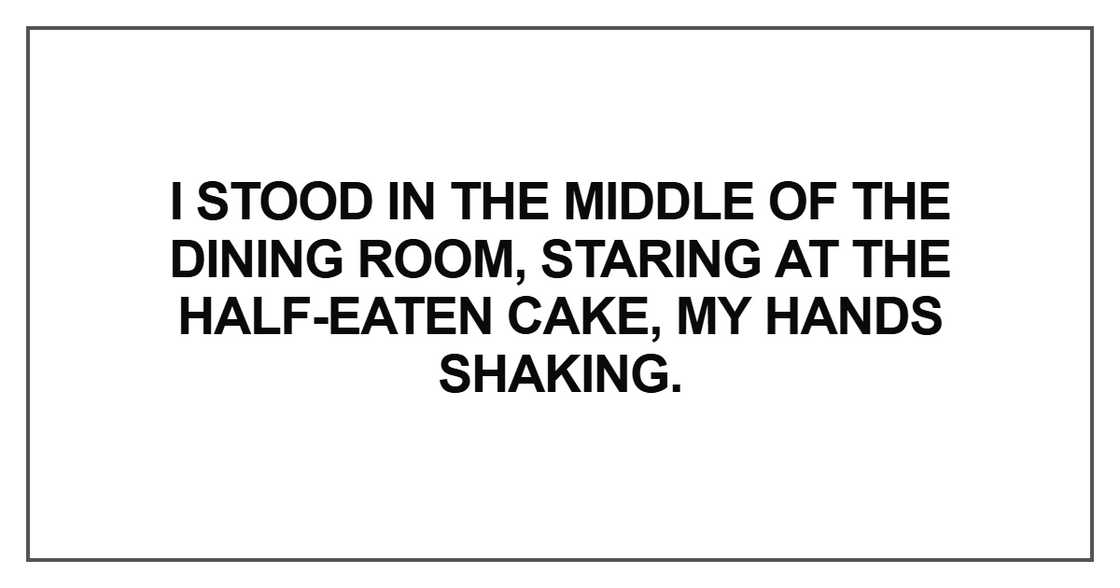 I stood in the middle of the dining room I stood in the middle of the dining room