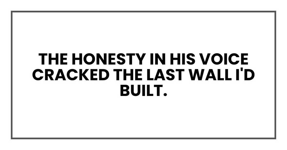 The honesty in his voice cracked the last wall I'd built. The honesty in his voice cracked the last wall I'd built.