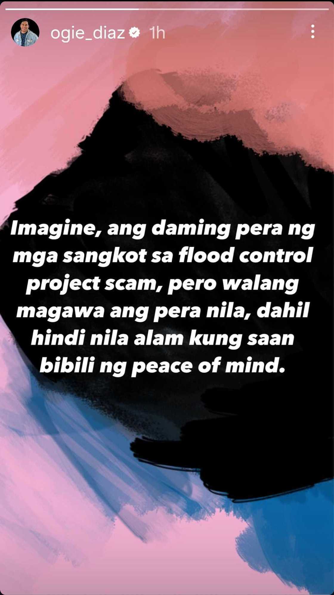 Ogie Diaz points out lack of peace of mind among those involved in flood control project controversy Ogie Diaz points out lack of peace of mind among those involved in flood control project controversy