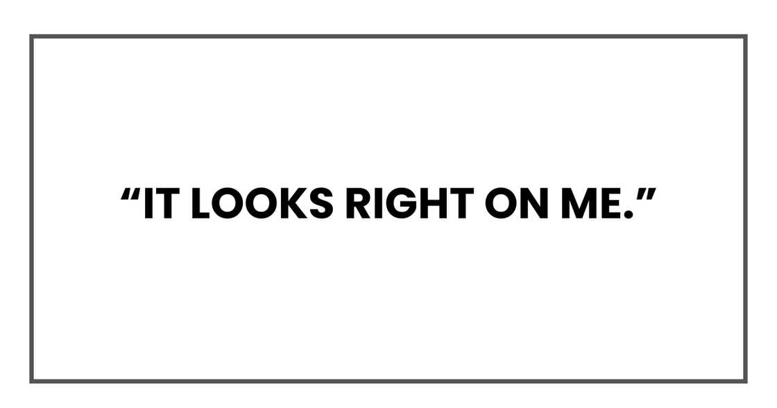 It looks right on me