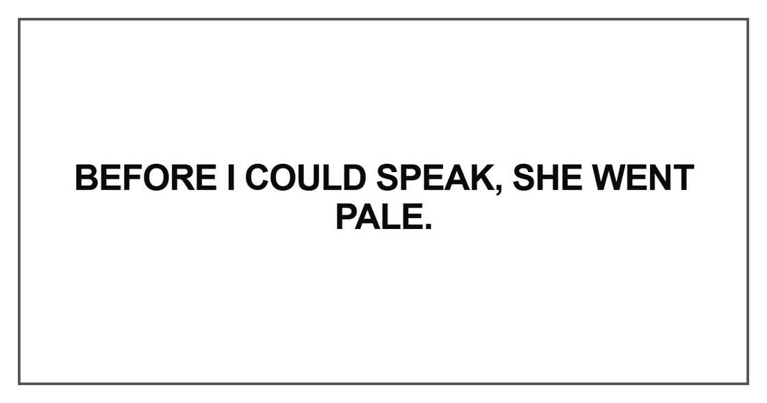 Before I could speak