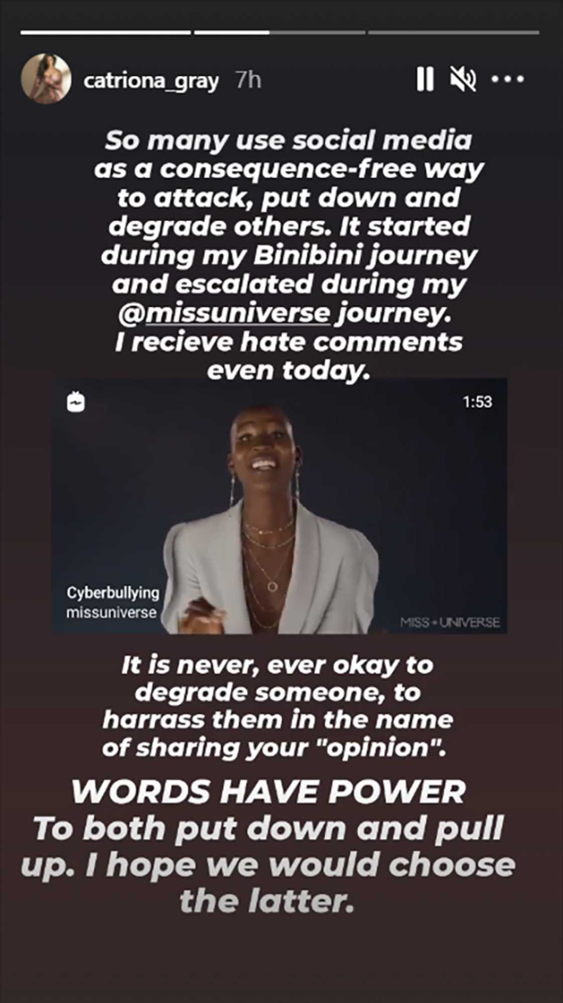 Catriona Gray on cyberbullying: "It is never, ever okay to degrade someone" Catriona Gray on cyberbullying: "It is never, ever okay to degrade someone"