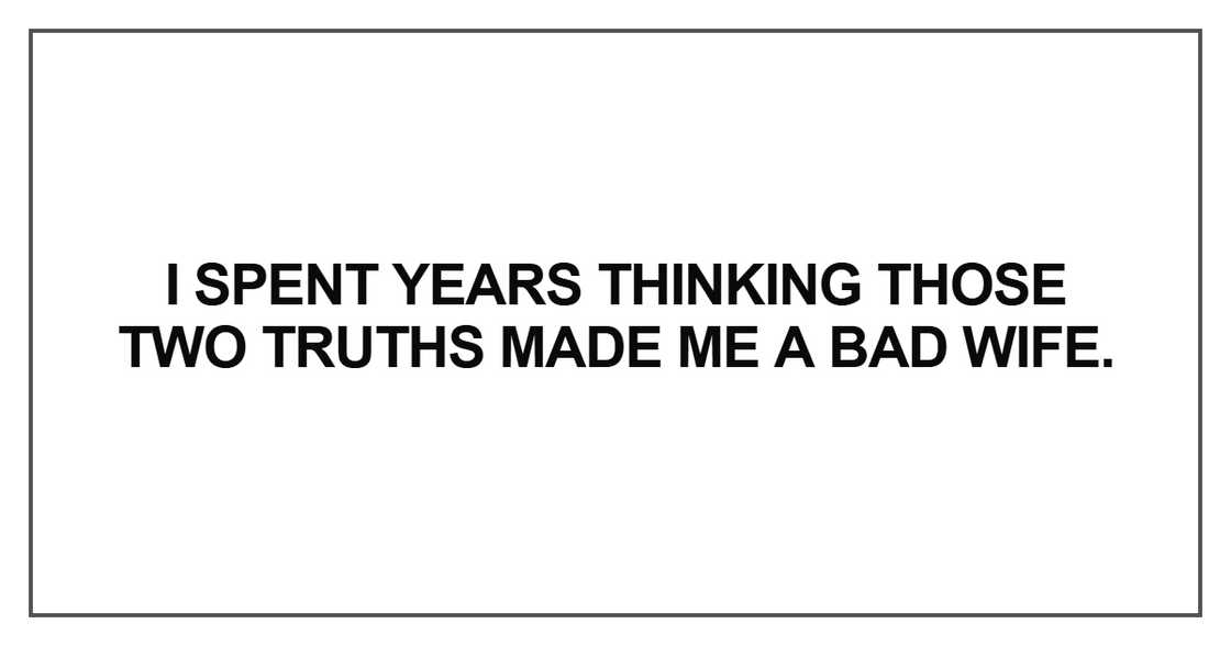 I spent years thinking those two truths I spent years thinking those two truths