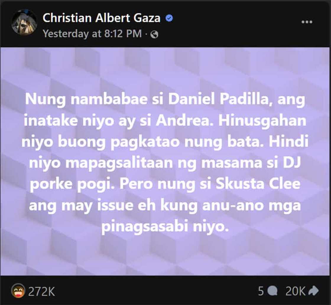 Xian Gaza: “Nung nambabae si Daniel Padilla, ang inatake niyo ay si Andrea” Xian Gaza: “Nung nambabae si Daniel Padilla, ang inatake niyo ay si Andrea”