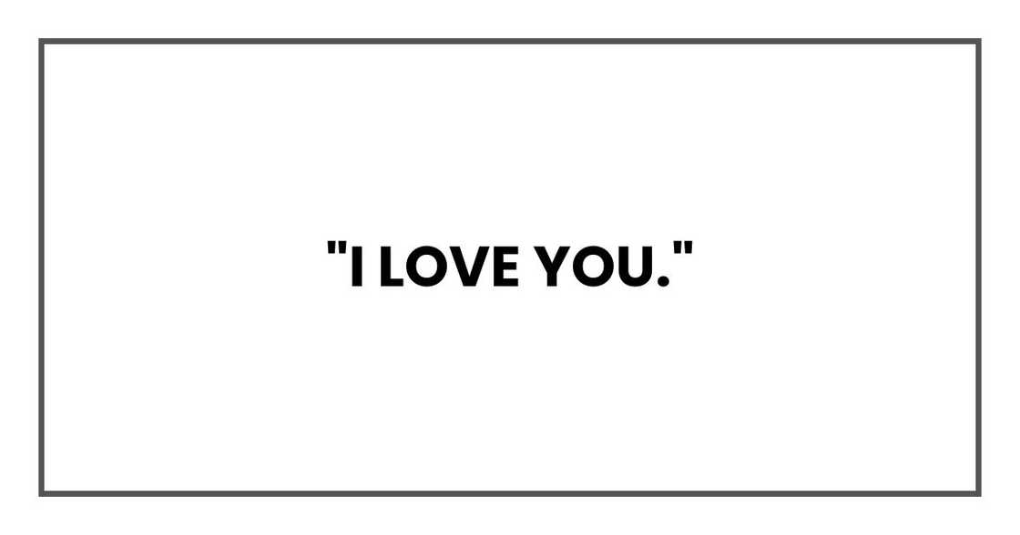 "I love you." "I love you."