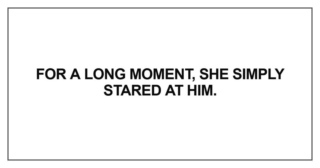 For a long moment, she simply
