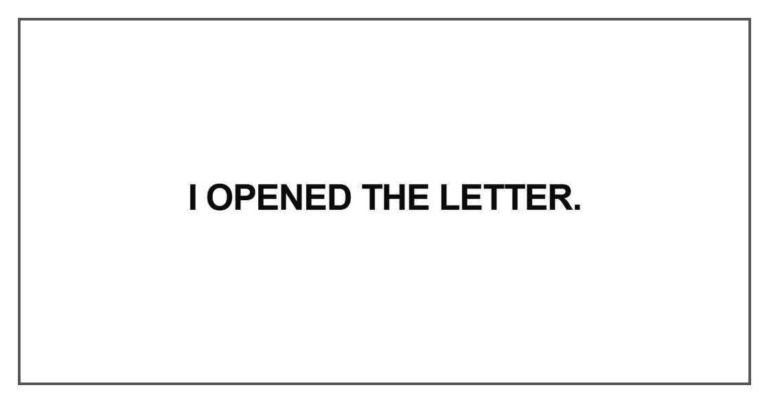 I opened the letter