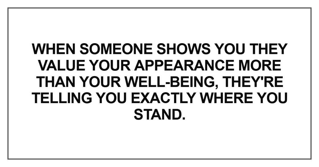 When someone shows you they value