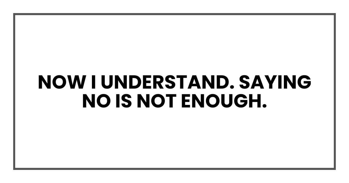 Saying no is not enough.