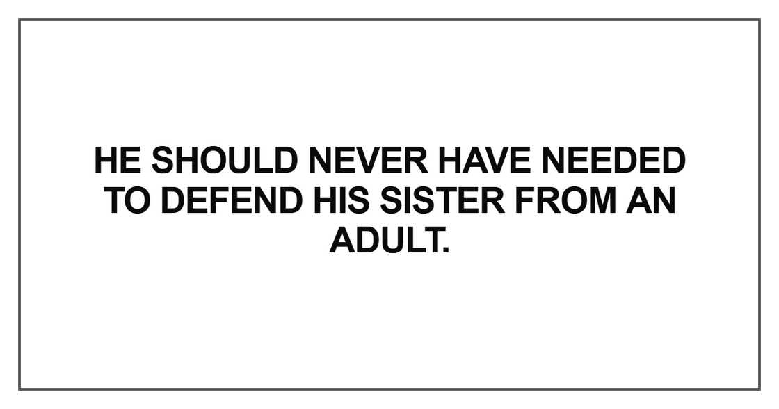 He should never have needed to defend