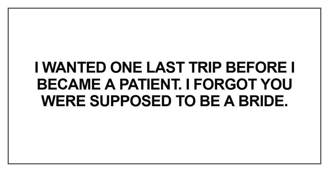 I wanted one last trip before I wanted one last trip before