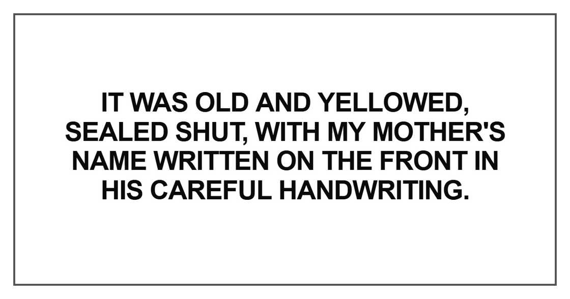 It was old and yellowed It was old and yellowed