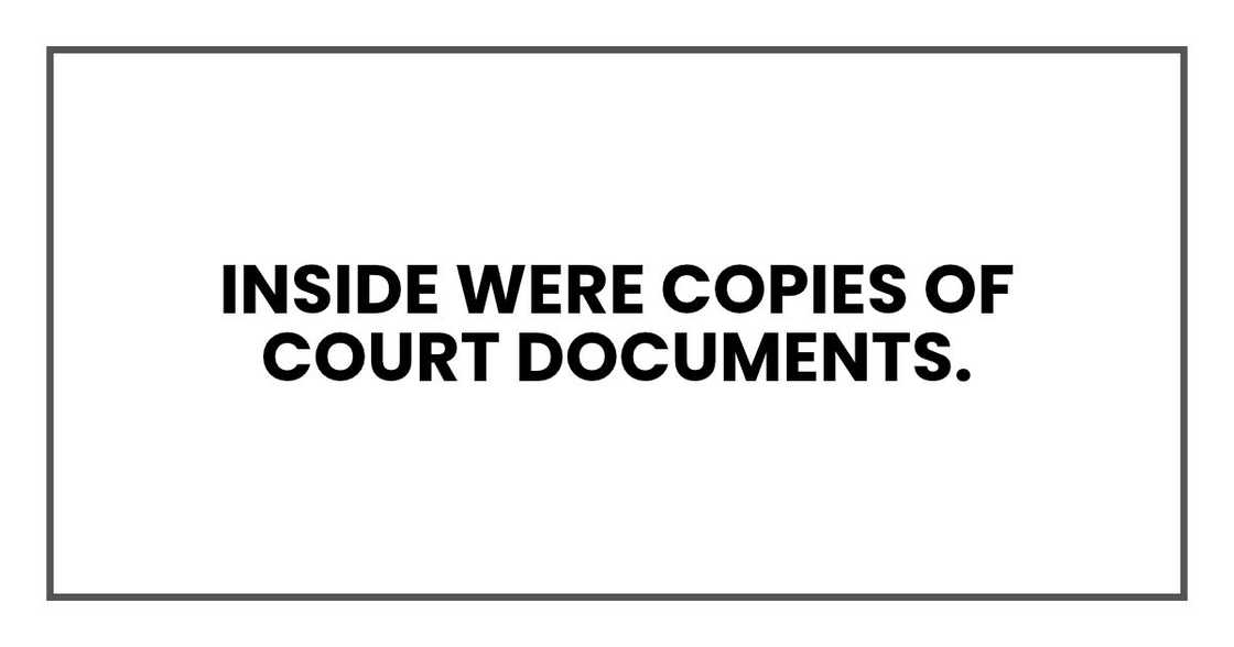Inside were copies of court documents.
