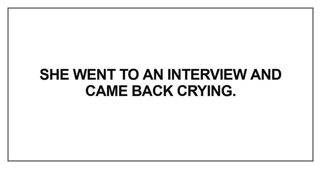 She went to an interview