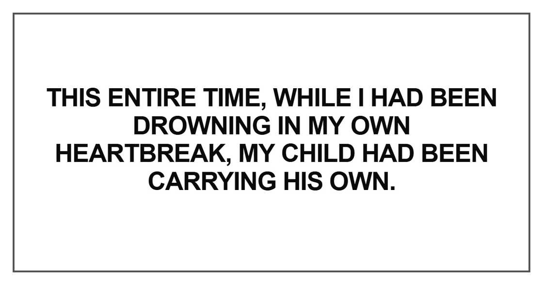 I had been drowning in my own heartbreak