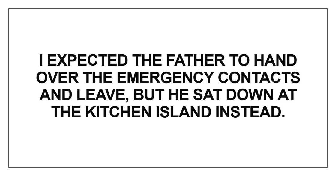I expected the father to hand over