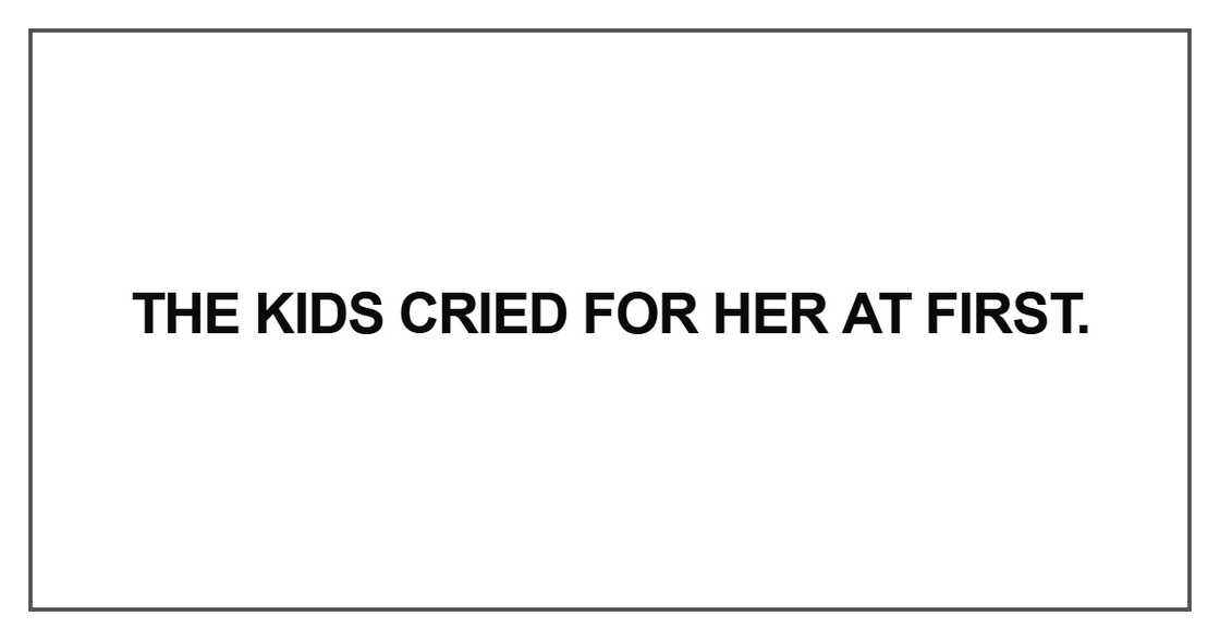 The kids cried The kids cried