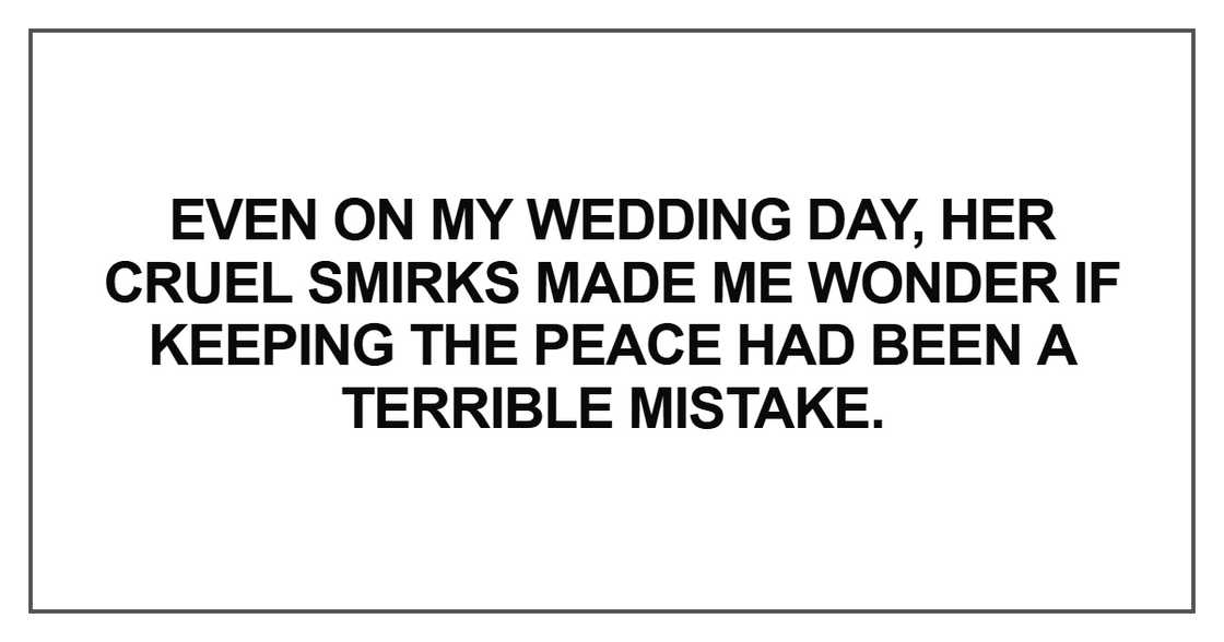 Even on my wedding day