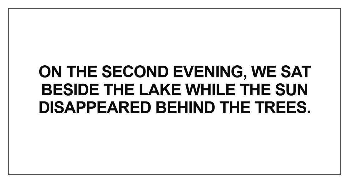 On the second evening