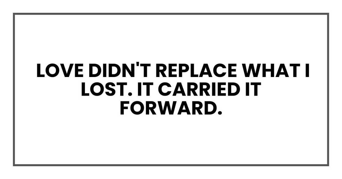 Love didn't replace what I lost. It carried it forward.
