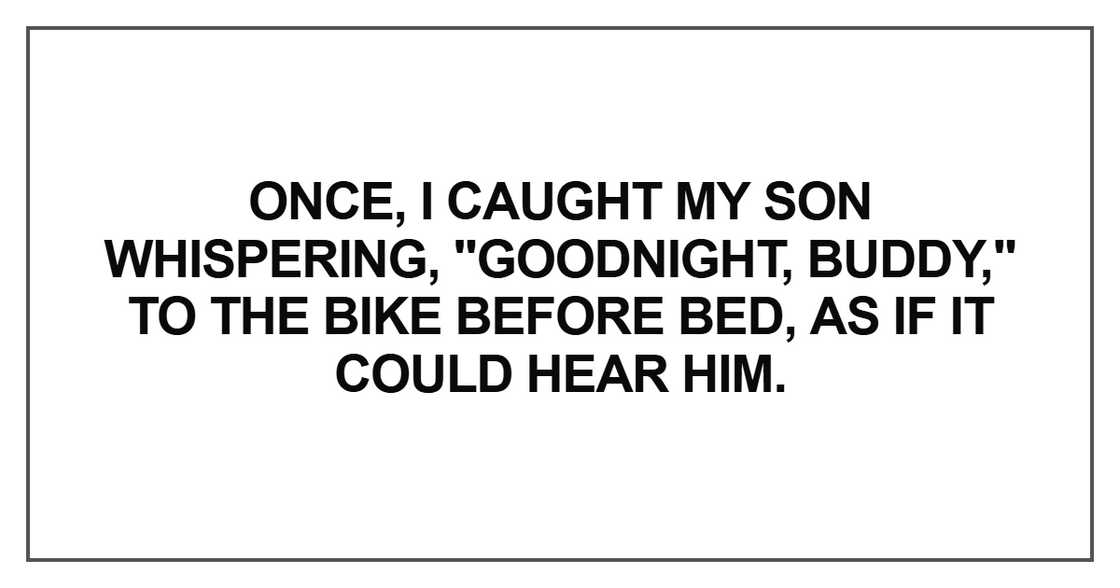 Once, I caught my son whispering
