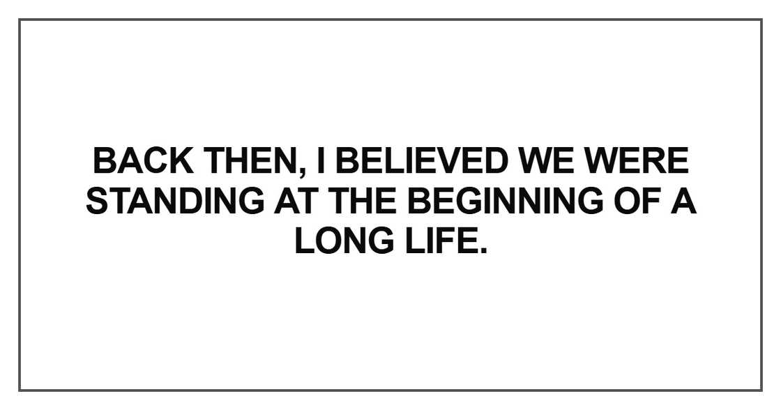 Back then, I believed we were standing Back then, I believed we were standing