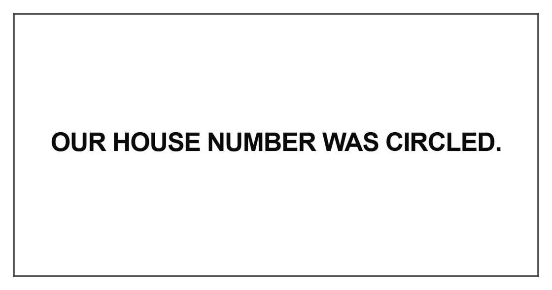 Our house number was circled