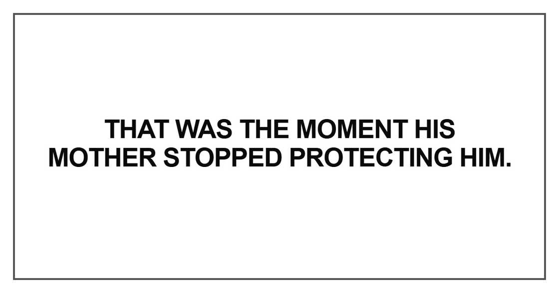 That was the moment his mother That was the moment his mother