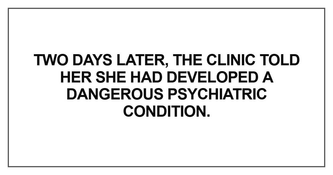 Two days later, the clinic told her