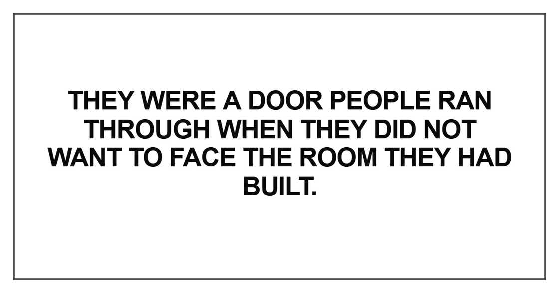 They were a door people ran They were a door people ran