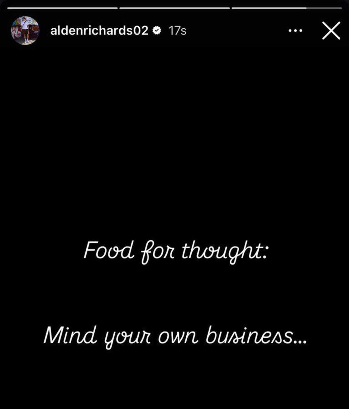Alden Richards, nagbahagi ng 'food for thought': "Mind your own business" Alden Richards, nagbahagi ng 'food for thought': "Mind your own business"